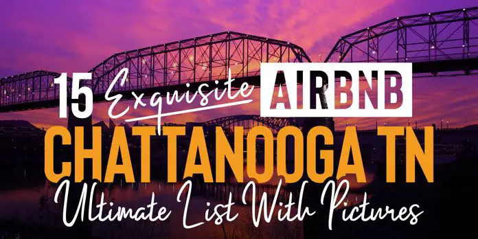 chattanooga airbnb vacation rentals